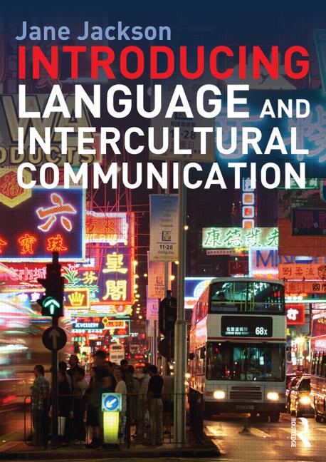 Introducing Language and Intercultural Communication.